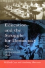 Education and the Struggle for Democracy - Book