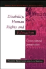 Disability, Human Rights and Education - Book
