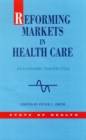 Reforming Markets in Health Care - Book