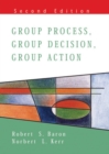 Group Process, Group Decision, Group Action 2/E - Book