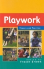 Playwork: Theory and Practice - Book