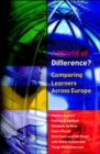 A World of Difference? Comparing Learners Across Europe - Book