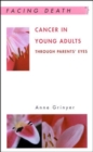Cancer In Young Adults - Book