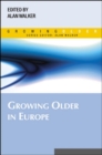 Growing Older in Europe - Book