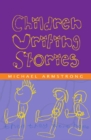 Children Writing Stories - Book