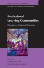 Professional Learning Communities: Divergence, Depth and Dilemmas - Book