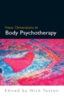 New Dimensions in Body Psychotherapy - eBook