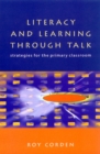LITERACY and LEARNING THROUGH TALK - eBook