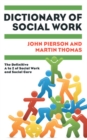 Dictionary of Social Work: the Definitive a to Z of Social Work and Social Care - eBook