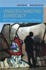 Understanding Advocacy for Children and Young People - eBook