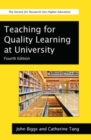 Teaching for Quality Learning at University - Book