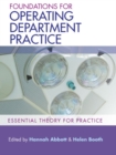 Foundations for Operating Department Practice: Essential Theory for Practice - eBook