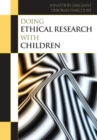 Doing Ethical Research with Children - Book