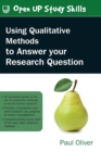 Using Qualitative Methods to Answer Your Research Question - Book
