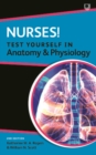 Nurses! Test yourself in Anatomy and Physiology 2e - Book