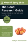 The Good Research Guide: Research Methods for Small-Scale Social Research Projects - eBook