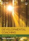 Developmental Coaching: Working with the Self, 2e - eBook