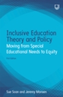 Inclusive Education Theory and Policy: Moving from Special Educational Needs to Equity - eBook