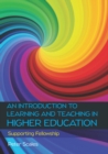 An Introduction to Learning and Teaching in Higher Education - eBook