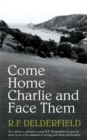 Come Home Charlie & Face Them : A classic heist novel full of 20s nostalgia - Book