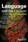 Language and the Lexicon : An Introduction - Book