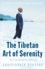 The Tibetan Art of Serenity - Book