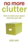 No More Clutter - Book