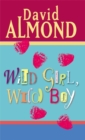 Wild Girl, Wild Boy : A Play - Book