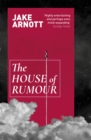The House of Rumour - Book