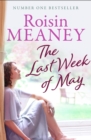 The Last Week of May : An irresistible tale of friendship and new beginnings - Book