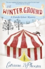 The Winter Ground : The Must-Read Cosy Mystery Book of the Festive Season - Book