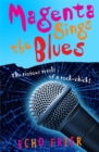 Magenta Orange: Magenta Sings the Blues - Book