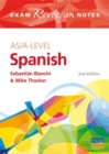 AS/A-Level Spanish Exam Revision Notes - Book