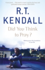 Did You Think to Pray? - Book