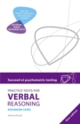 Succeed at Psychometric Testing: Practice Tests for Verbal Reasoning Advanced 2nd Edition - Book
