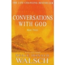 Conversations with God : Book 3 - Book