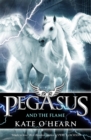 Pegasus and the Flame : Book 1 - Book
