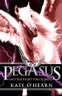 Pegasus and the Fight for Olympus : Book 2 - Book