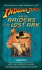 Indiana Jones and the Raiders of the Lost Ark : Originally published as Raiders of the Lost Ark - Book