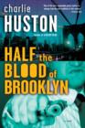 Half the Blood of Brooklyn - eBook
