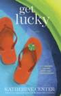 Get Lucky : A Novel - Book