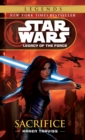 Sacrifice: Star Wars Legends (Legacy of the Force) - eBook