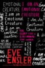 I Am an Emotional Creature - eBook