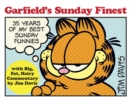 Garfield's Sunday Finest : 35 Years of My Best Sunday Funnies - Book