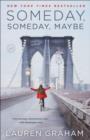 Someday, Someday, Maybe - eBook