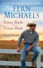 Texas Rich/Texas Heat : Two Novels in One Volume - Book