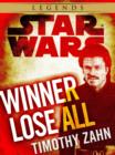 Winner Lose All--A Lando Calrissian Tale: Star Wars Legends (Novella) - eBook