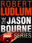 Jason Bourne Series 3-Book Bundle - eBook
