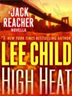 High Heat: A Jack Reacher Novella - eBook