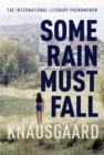 Some Rain Must Fall : My Struggle, Book 5 - eBook